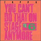 Frank Zappa - You Can't Do That On Stage Anymore Volume 6 CD2