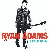 Ryan Adams - Rock N' Roll