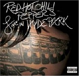Red Hot Chili Peppers - Live In Hyde Park CD2