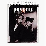 Roxette - Pearls Of Pashion