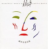 Manfred Manns Earth Band - Masque