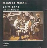 Manfred Manns Earth Band - Criminal Tango