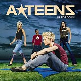 A-Teens - Bouncing Off The Ceiling (Upside Down)