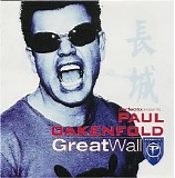 Paul Oakenfold - Perfecto Presents - Great Wall