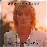 Rod Stewart - Foot Loose And Fancy Free