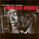 John Lee Hooker - The Best Of Friends