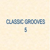 Various artists - Classic Grooves 5