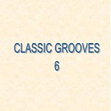 Various artists - Classic Grooves 6