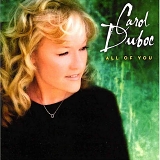Carol Duboc - All Of You