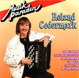 Roland Cedermark - Musikparaden
