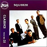 Squeeze - Classics, Vol. 25