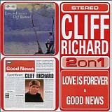 Richard, Cliff - Love is Forever / Good News