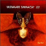 Ultimate Spinach - Ultimate Spinach III