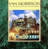 Morrison, Van - Live At The Grand Opera House Belfast