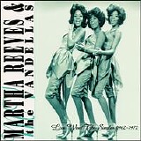 Reeves, Martha, & The Vandellas - Live Wire: The Singles 1962-1972