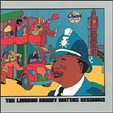 Waters, Muddy (Muddy Waters) - The London Muddy Waters Sessions