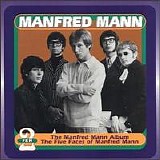 Manfred Mann - Manfred Mann Album / Five Faces Of Manfred Mann