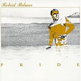 Palmer, Robert - Pride