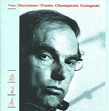 Morrison, Van - Poetic Champions Compose