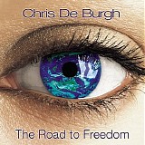 De Burgh, Chris - The Road To Freedom