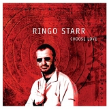 Ringo Starr - Choose Love (Dual Disc)