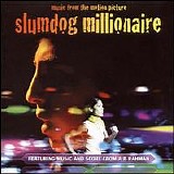 A.R. Rahman - Slumdog Millionaire