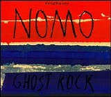 NOMO - Ghost Rock