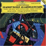 James Levine - Gershwin: Rhapsody in Blue / An American in Paris / Porgy and Bess Suite (Catfish Row) / Cuban Overture