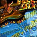 Various artists - Bass Talk 5 - Play Da Bass...