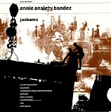 Annie Anxiety - Jackamo