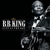 B.B. King - Live at the BBC