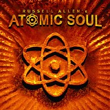 Russell Allen - Russell Allen's Atomic Soul