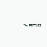 The Beatles - The Beatles [White Album]