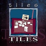 Tiles - Tiles (Special Edition)