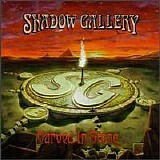 Shadow Gallery - Carved In Stone