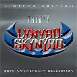 Lynyrd Skynyrd - Thyrty: The 30th Anniversary Collection