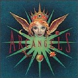 Arc Angels - Arc Angels