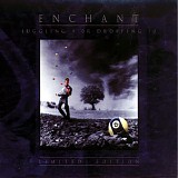 Enchant - Juggling 9 Or Dropping 10 (Limited Edition)