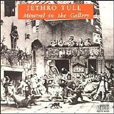 Jethro Tull - Minstrel In The Gallery (remastered)