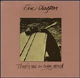 Eric Clapton - There's One In Every Crowd (remastered)