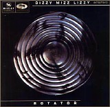 Dizzy Mizz Lizzy - Rotator