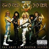 Twisted Sister - Big Hits And Nasty Cuts: The Best Of Twisted Sister