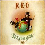 REO Speedwagon - The Earth, A Small Man, His Dog And A Chicken