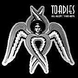 Toadies - Hell Below/Stars Above