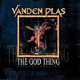 Vanden Plas - The God Thing (Special Edition)