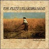 Tom Petty and the Heartbreakers - Southern Accents