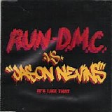 Run-D.M.C. & Jason Nevins - It's Like That