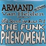 Armand Van Helden - The Funk Phenomena