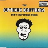The Outhere Brothers - Don't Stop (Wiggle Wiggle)