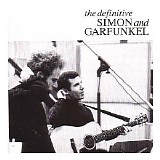 Simon & Garfunkel - The Definitive Simon & Garfunkel
